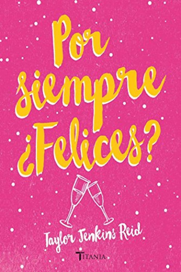 Libro Por siempre ¿Felices?