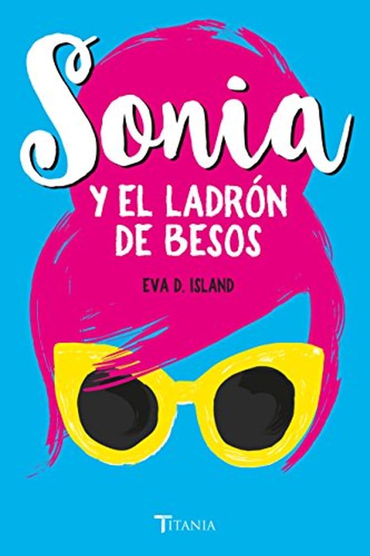 Libro Sonia y el ladrón de besos