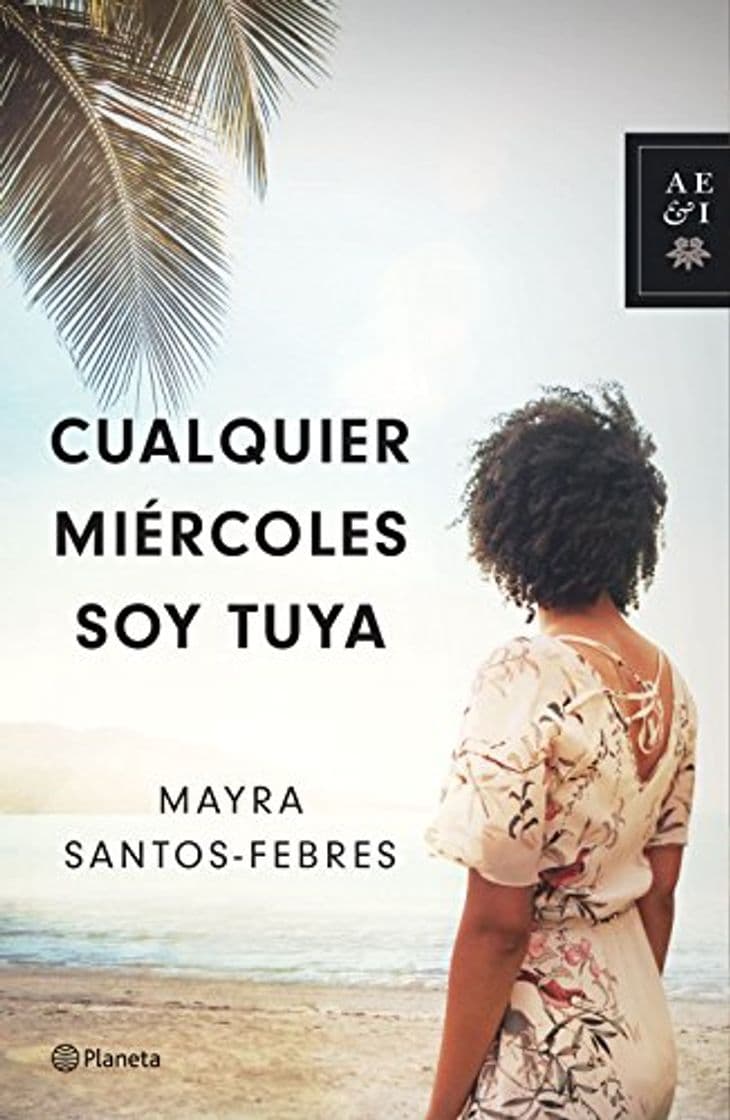 Libro Cualquier miércoles soy tuya