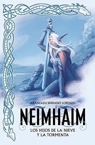 Libro Neimhaim. Los Hijos de la Nieve y la Tormenta