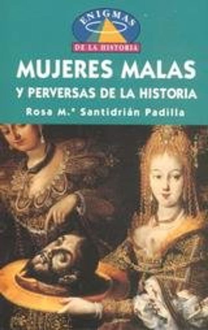 Book MUJERES MALAS Y PERVERSAS DE LA HISTORIA