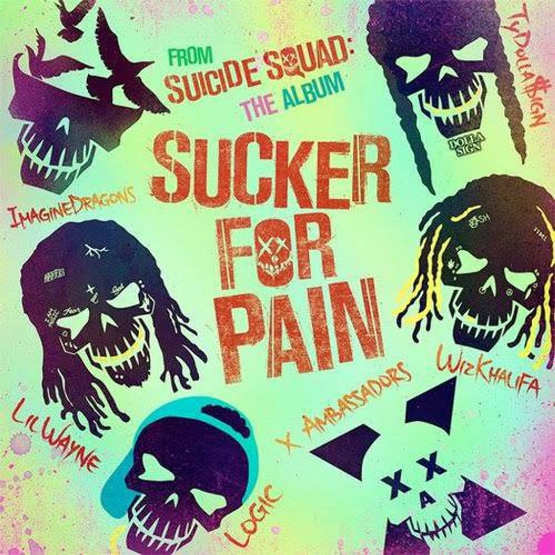 Canción Sucker For Pain (with Wiz Khalifa, Imagine Dragons, Logic & Ty Dolla $ign feat. X Ambassadors)