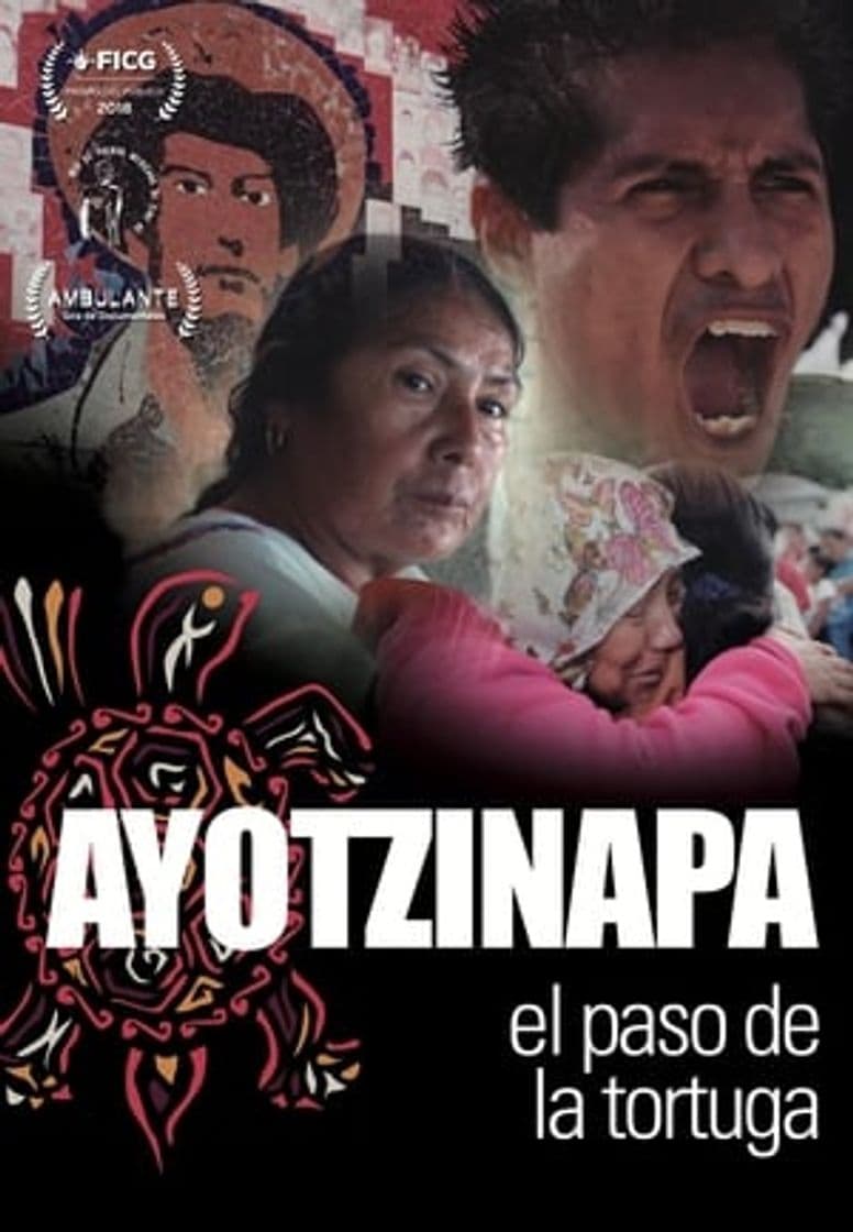 Película Ayotzinapa: The Turtle's Pace