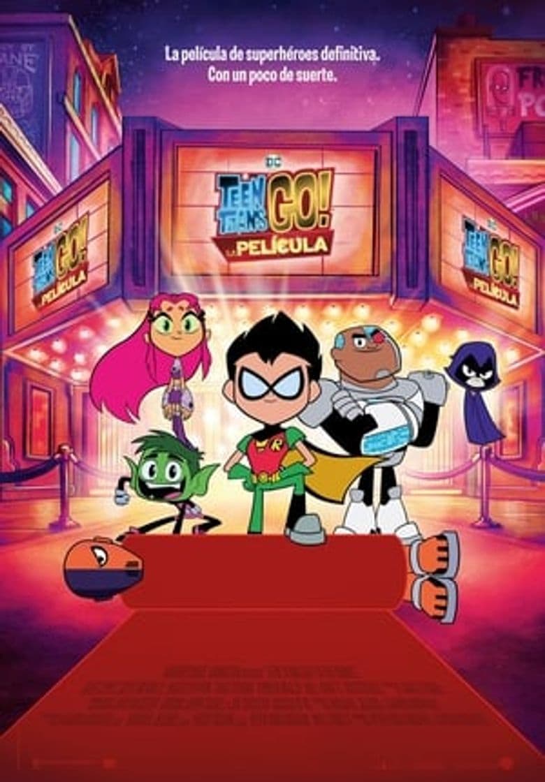 Película Teen Titans Go! To the Movies