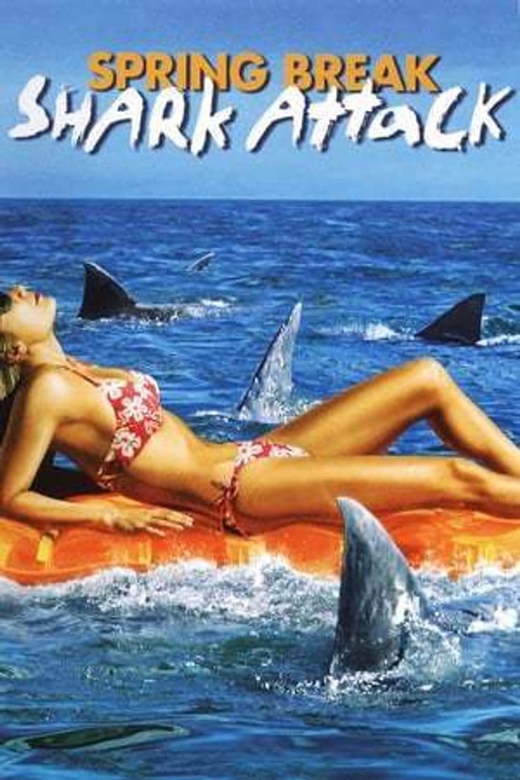 Película Spring Break Shark Attack