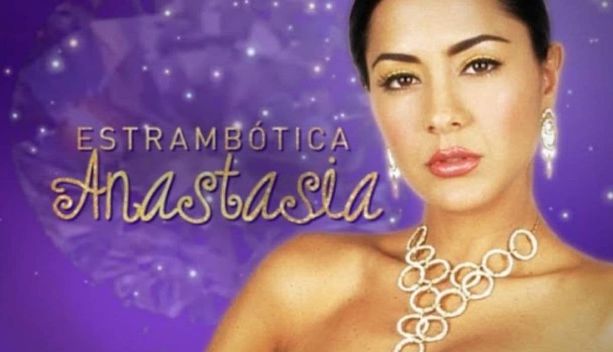 Serie Estrambotica Anastasia