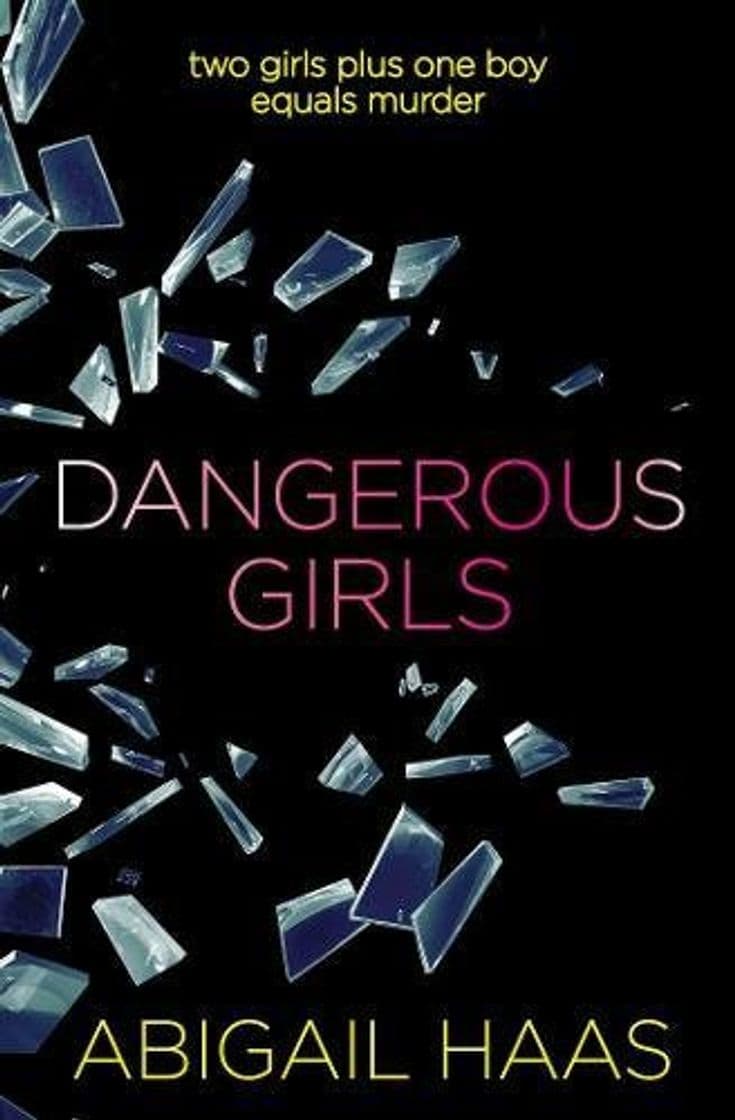 Libro Dangerous Girls