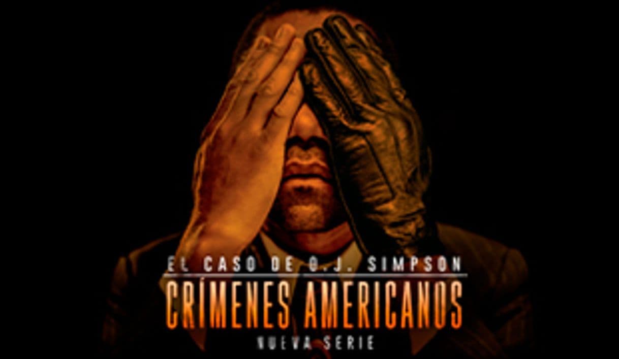 Serie Crímenes americanos: El caso de O.J Simpson 