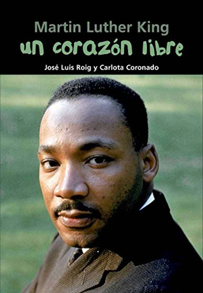 Book Martin Luther King. Un corazón libre: 11