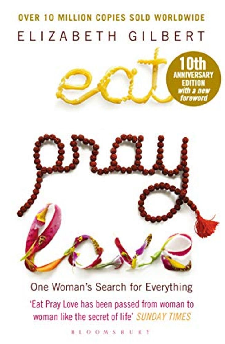 Book Eat Pray Love: One Woman's Search for Everything