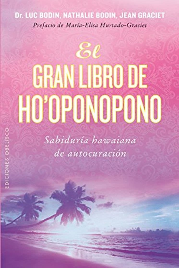 Libro El Gran Libro De Ho’Oponopono