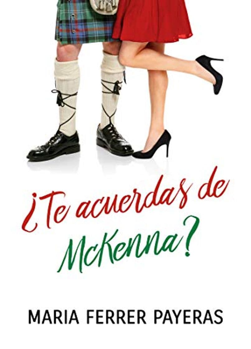 Libro ¿Te acuerdas de McKenna?