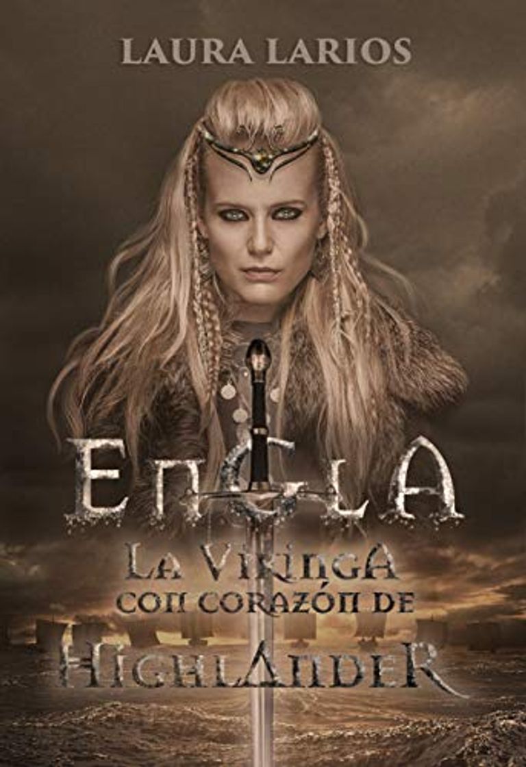 Libro Engla: la vikinga con corazón de highlander