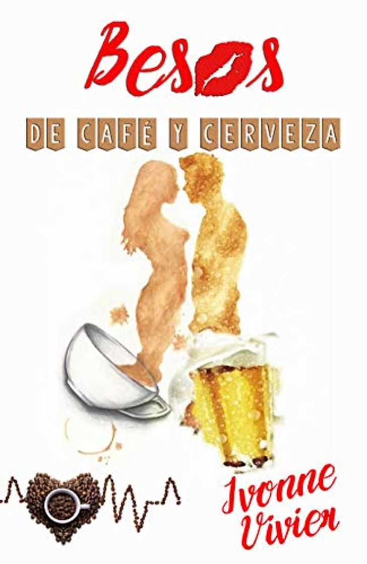 Libro Besos de café y cerveza