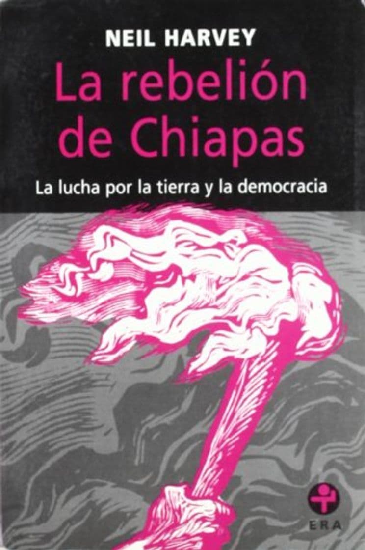 Book La rebelion de chiapas. la lucha por la tierra y la democracia