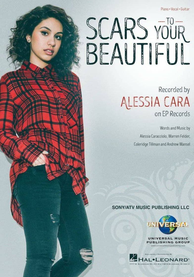 Music Scars to your beautiful de Alessia cara