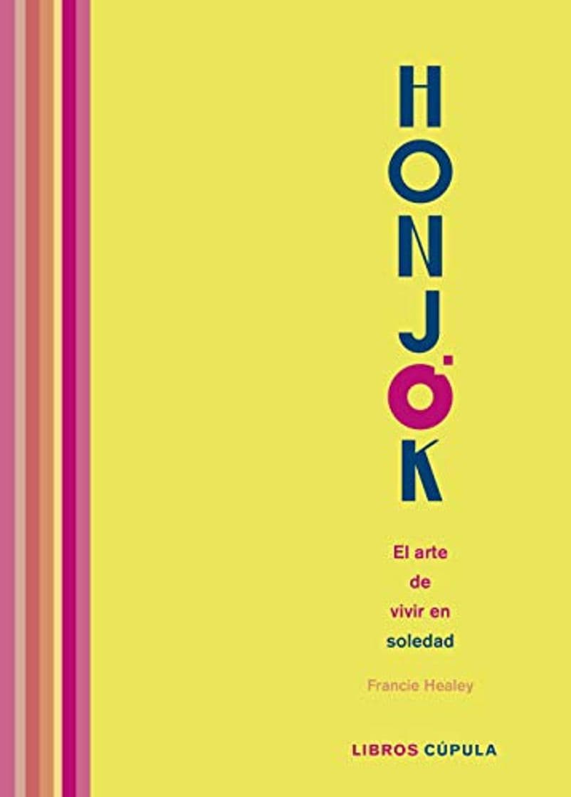 Libro Honjok. El arte de vivir en soledad