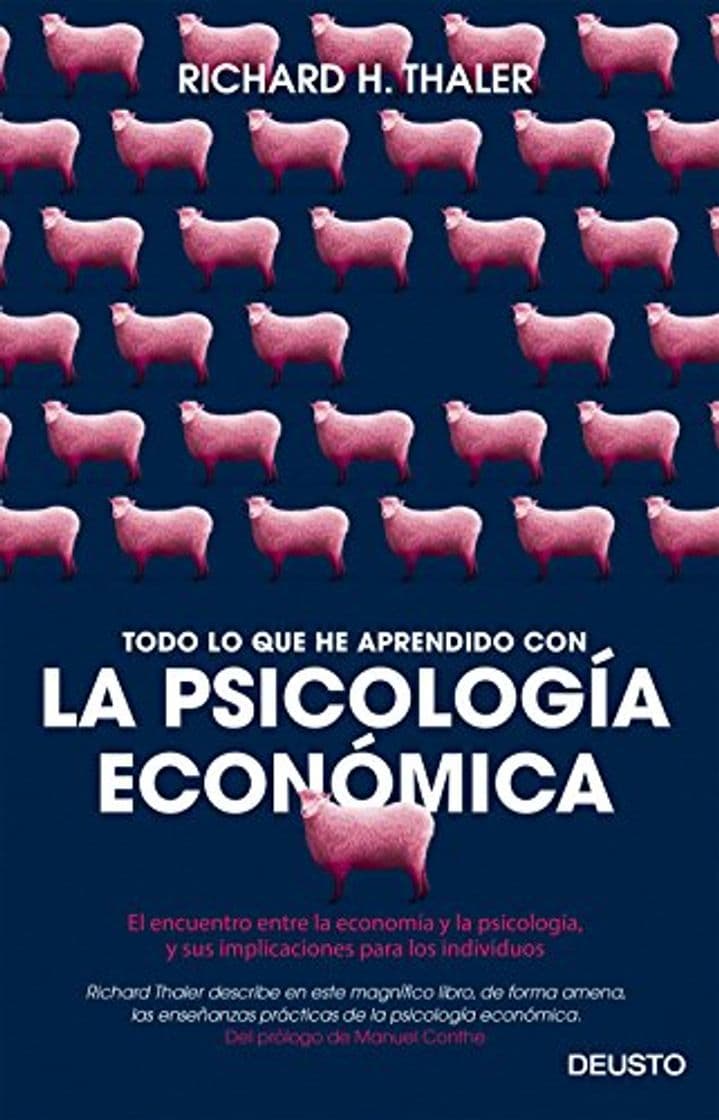 Book Todo lo que he aprendido con la psicología económica: El encuentro entre