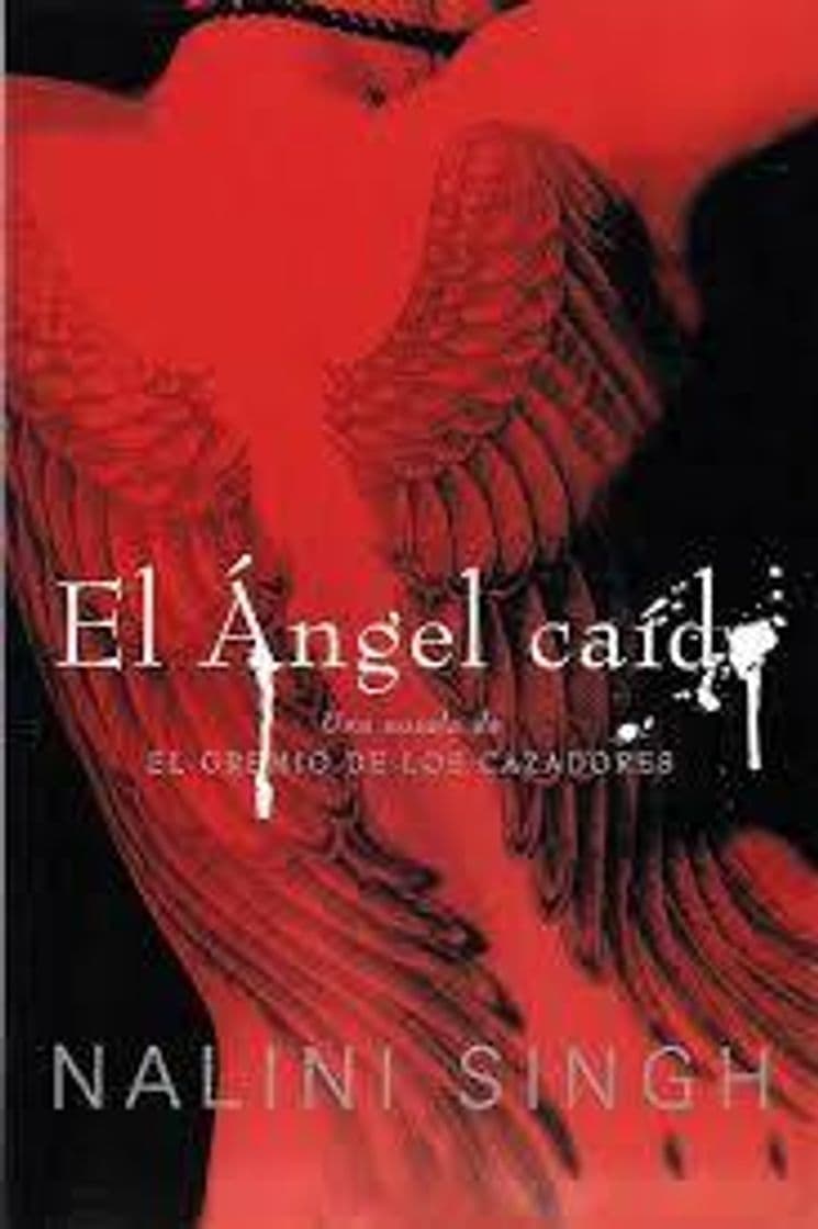 Libro El Ángel Caído - Nalini Singh