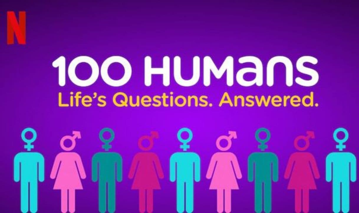 Serie 100 Humans: Life's Questions. Answered.