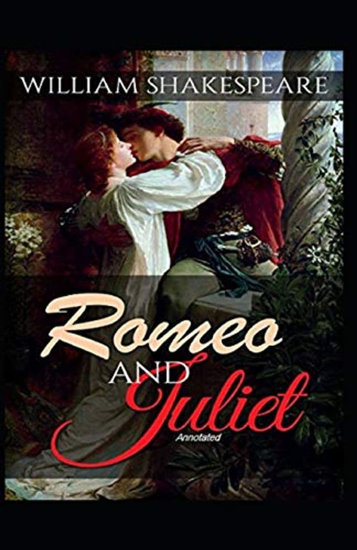 Book Romeo and Juliet Annotated