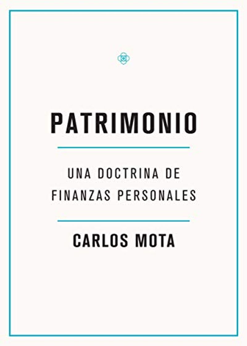 Libro Patrimonio: Una doctrina de finanzas personales