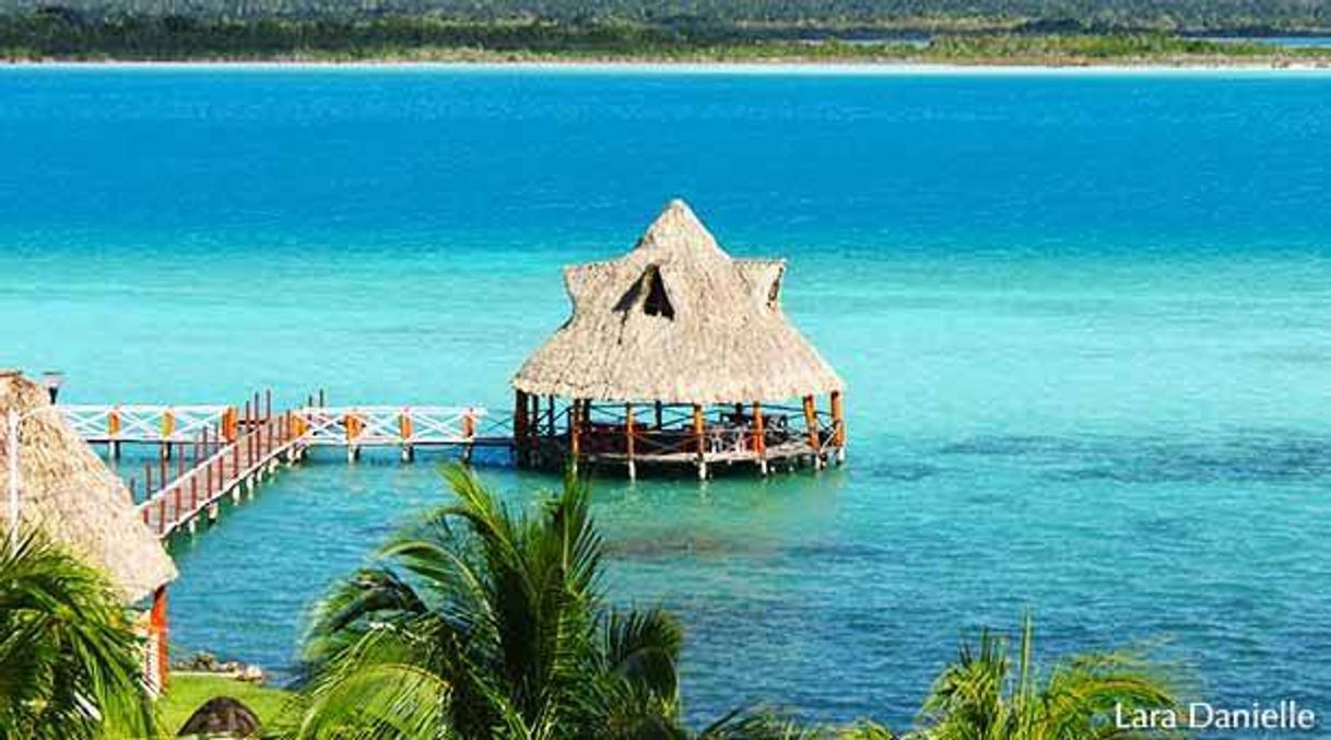 Place Bacalar