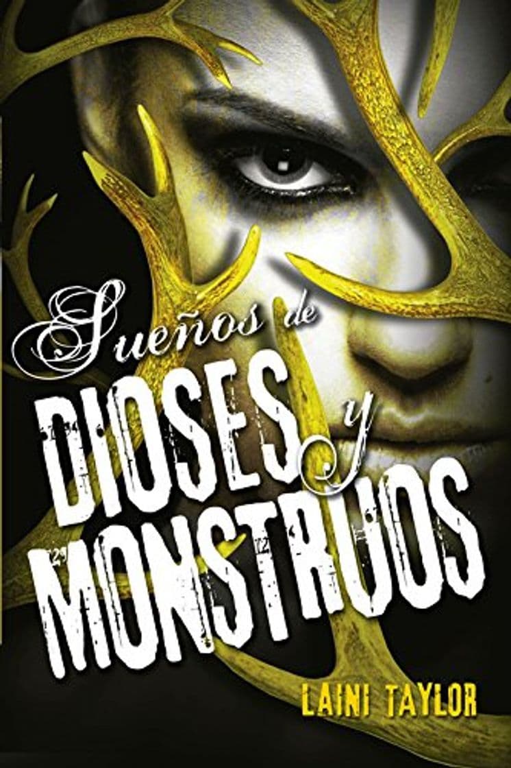 Book Sueños de dioses y monstruos (Hija de humo y hueso 3) 