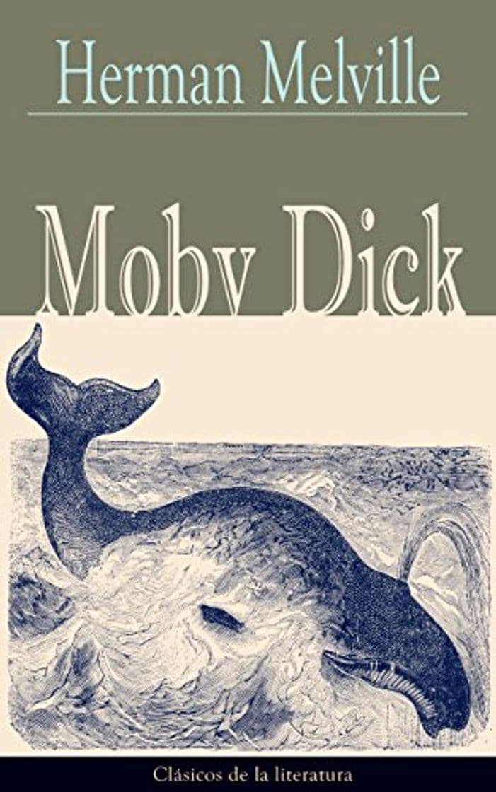 Libro Moby Dick: Clásicos de la literatura