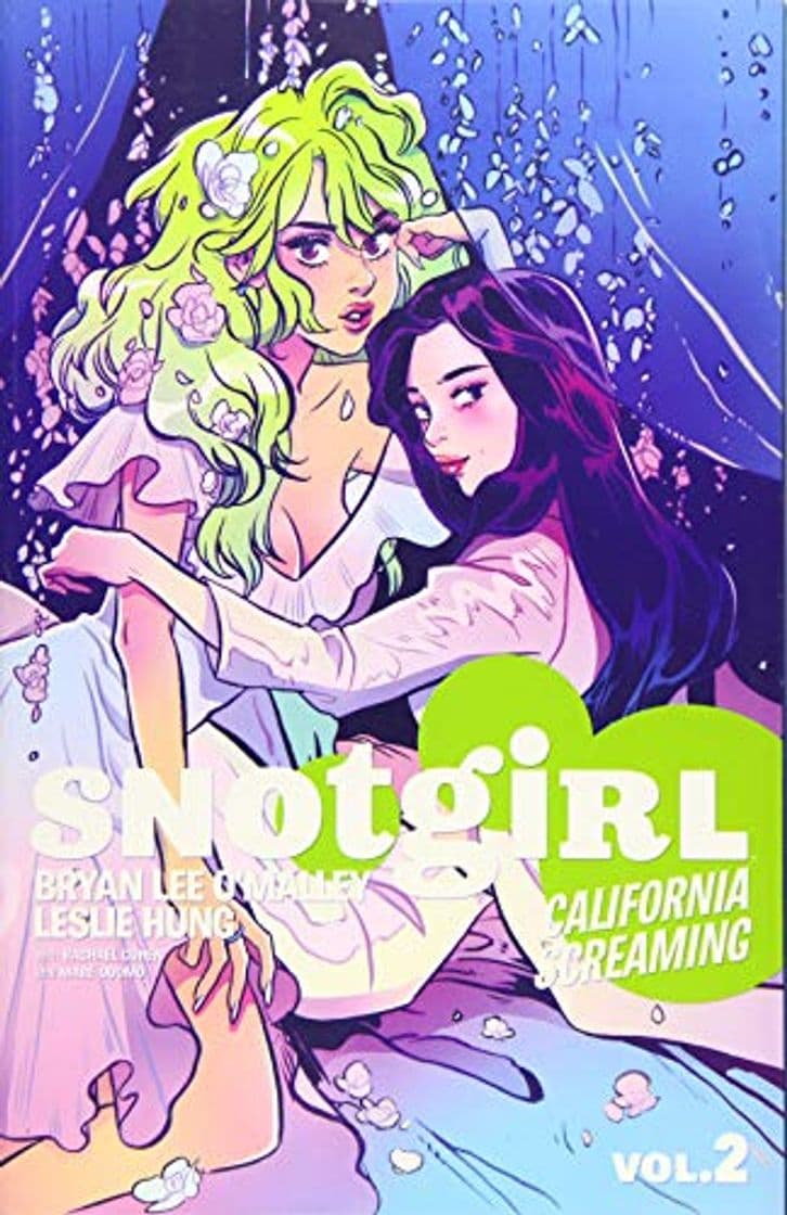 Book Snotgirl Volume 2: California Screaming