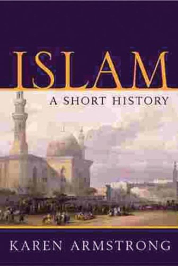 Book Islam: A Short History