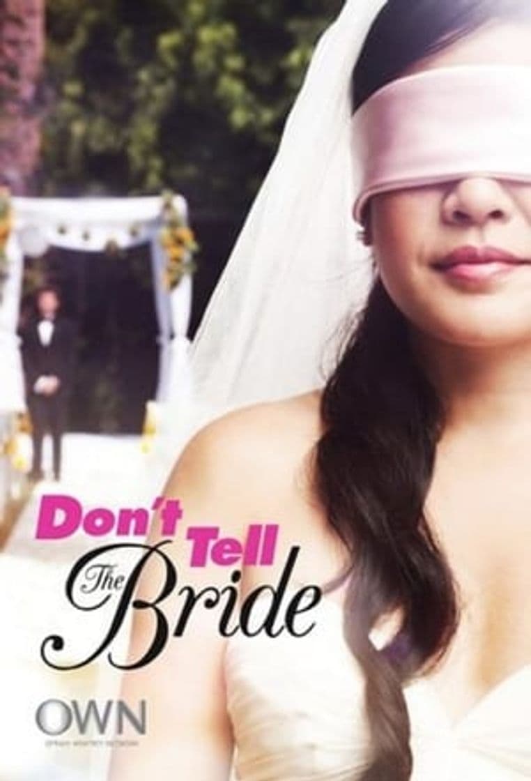 Serie Don't Tell the Bride