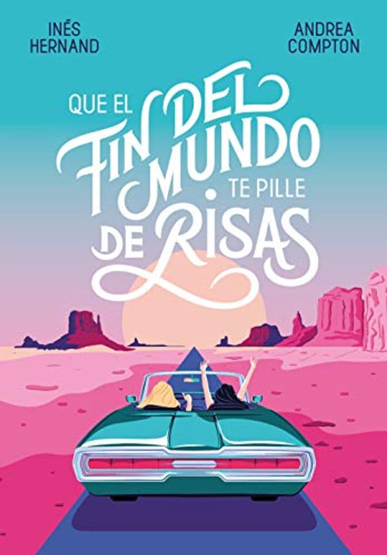 Libro Que el fin del mundo te pille de risas