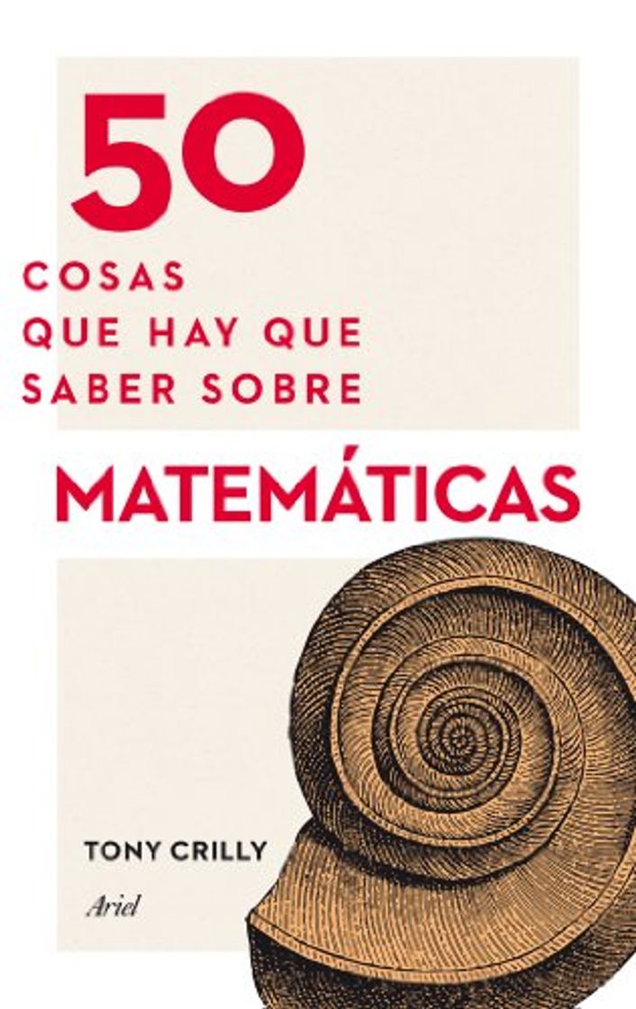 Libro 50 cosas que hay que saber sobre matemáticas