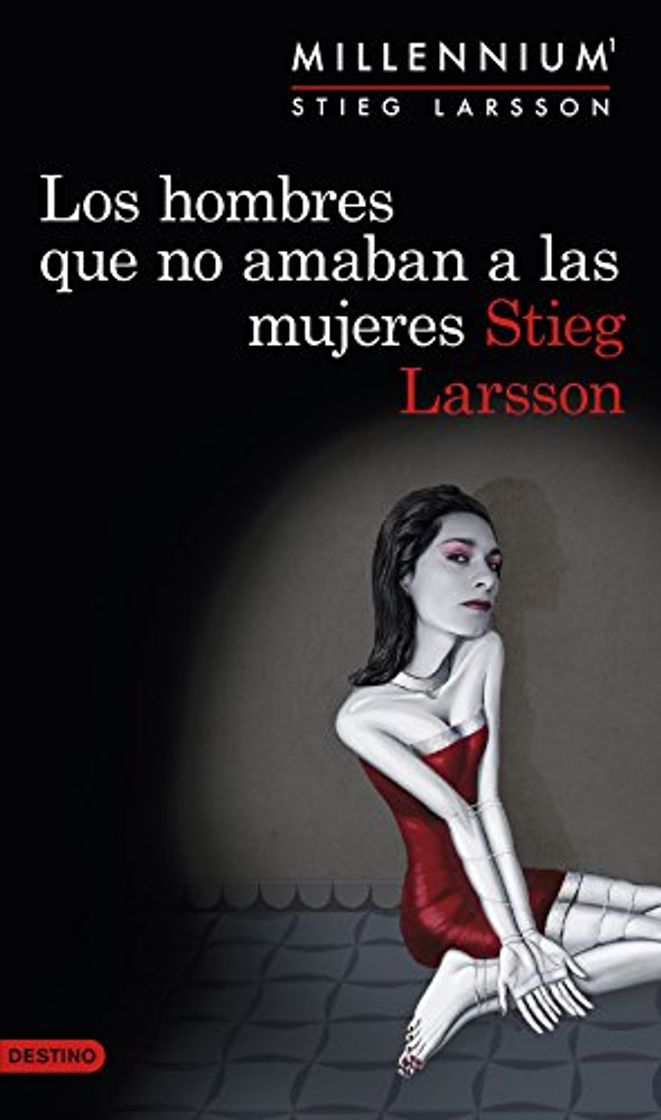 Libro Los hombres que no amaban a las mujeres: La trilogía de culto