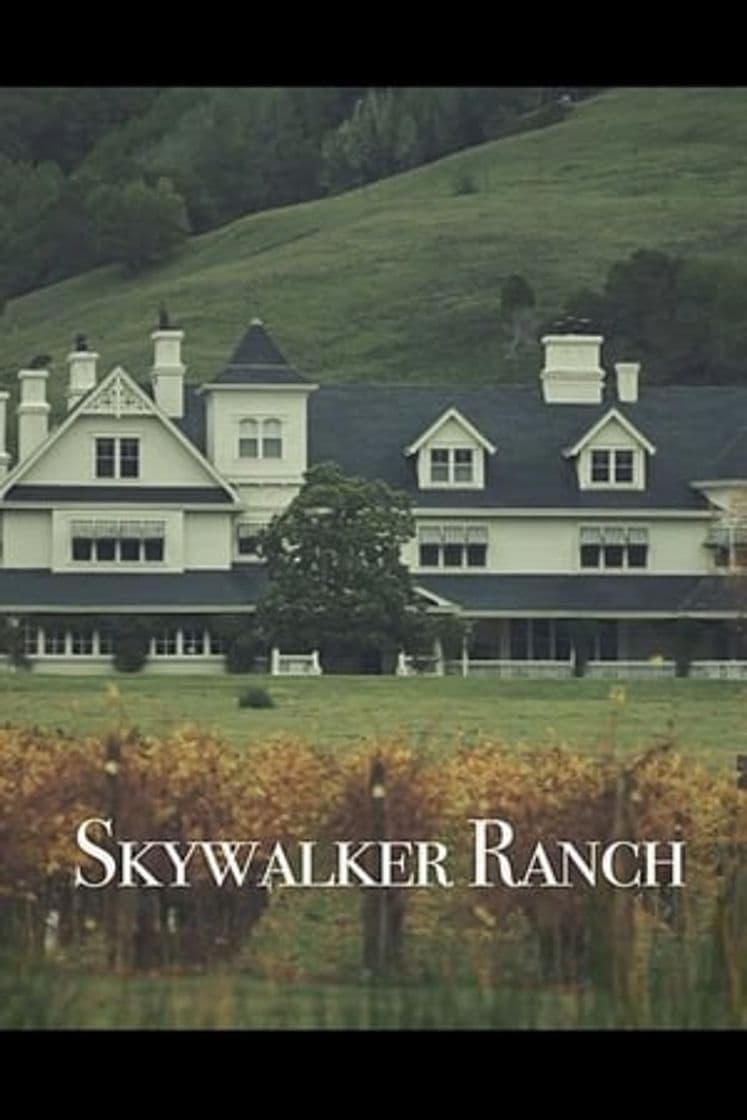 Movie Skywalker Ranch