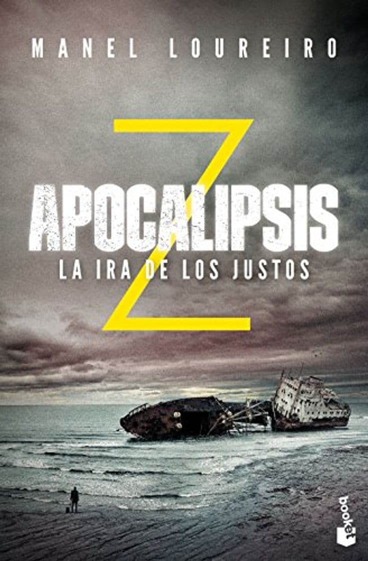 Libro Apocalipsis Z. La ira de los justos (Literatura Fantástica)