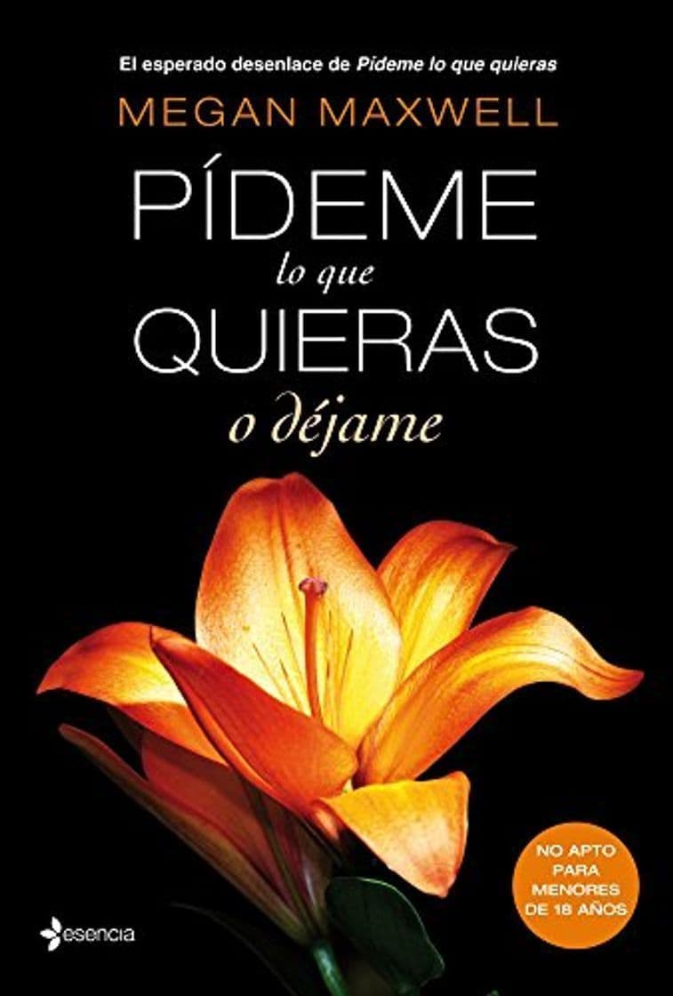 Libro Pídeme lo que quieras o déjame