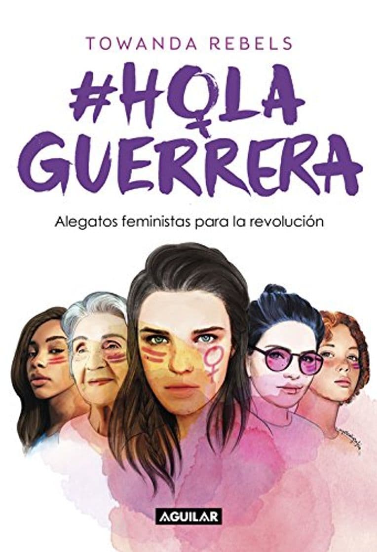 Libro Hola Guerrera: Alegatos feministas para la revolución