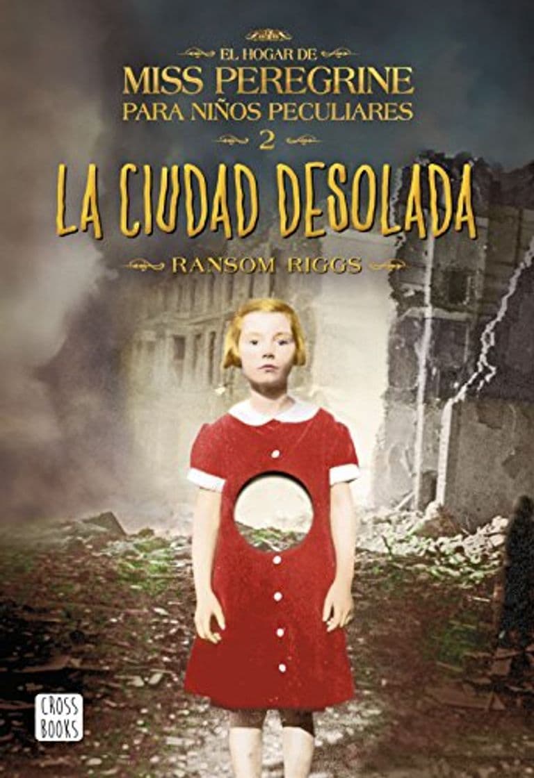 Book La ciudad desolada: El hogar de Miss Peregrine para niños peculiares 2