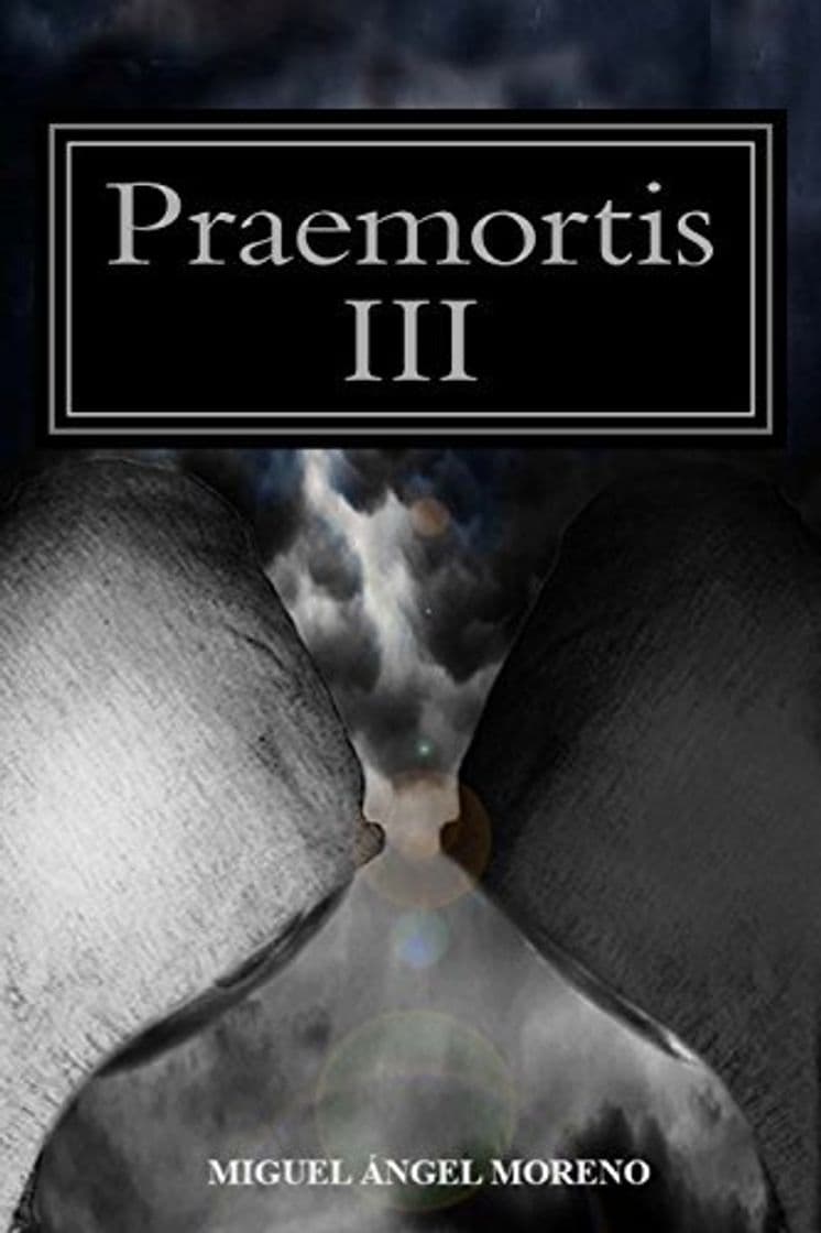 Book Praemortis III: La ltima tormenta