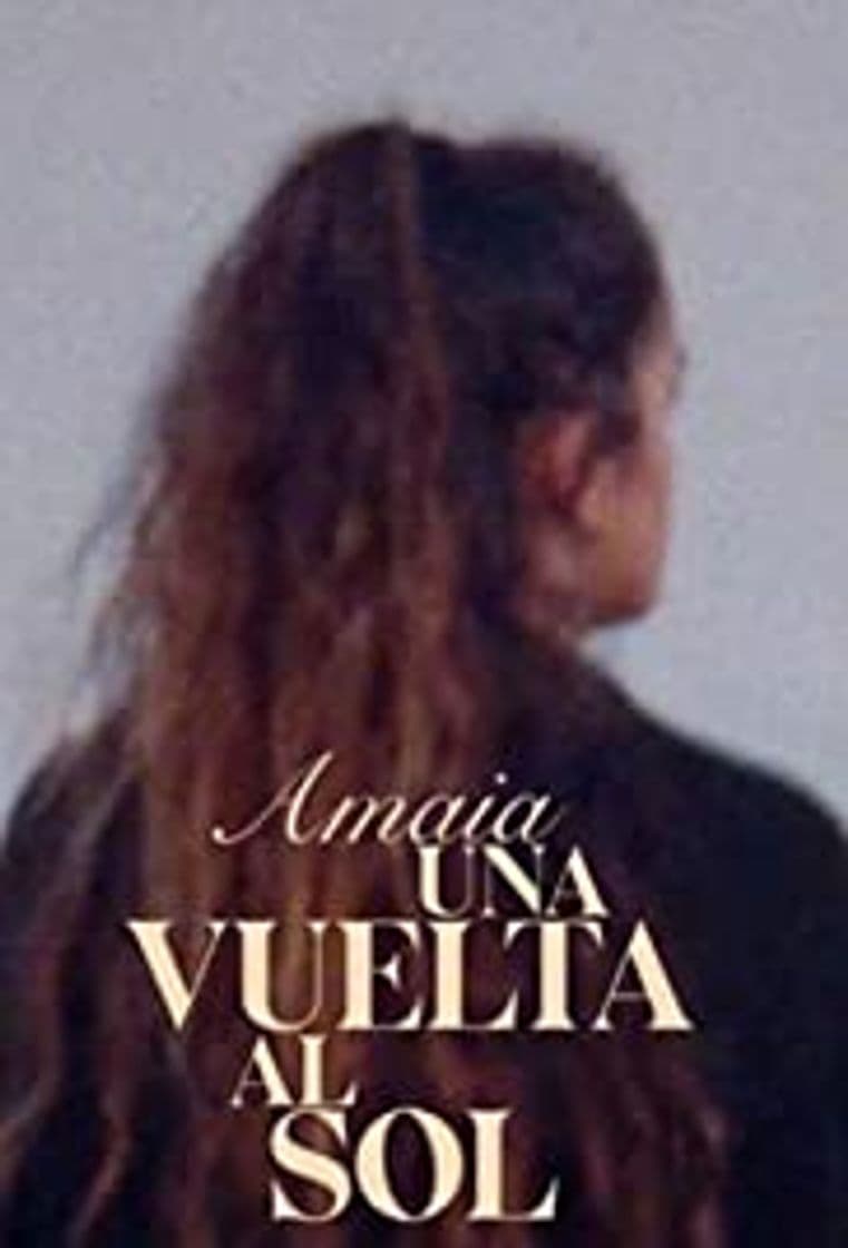 Película Amaia: Una vuelta al sol