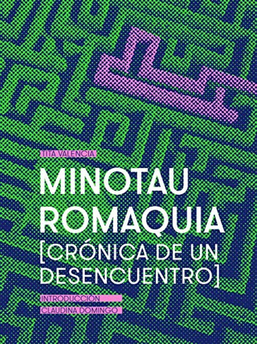 Book Minotauromaquia: [Crónica de un desencuentro]