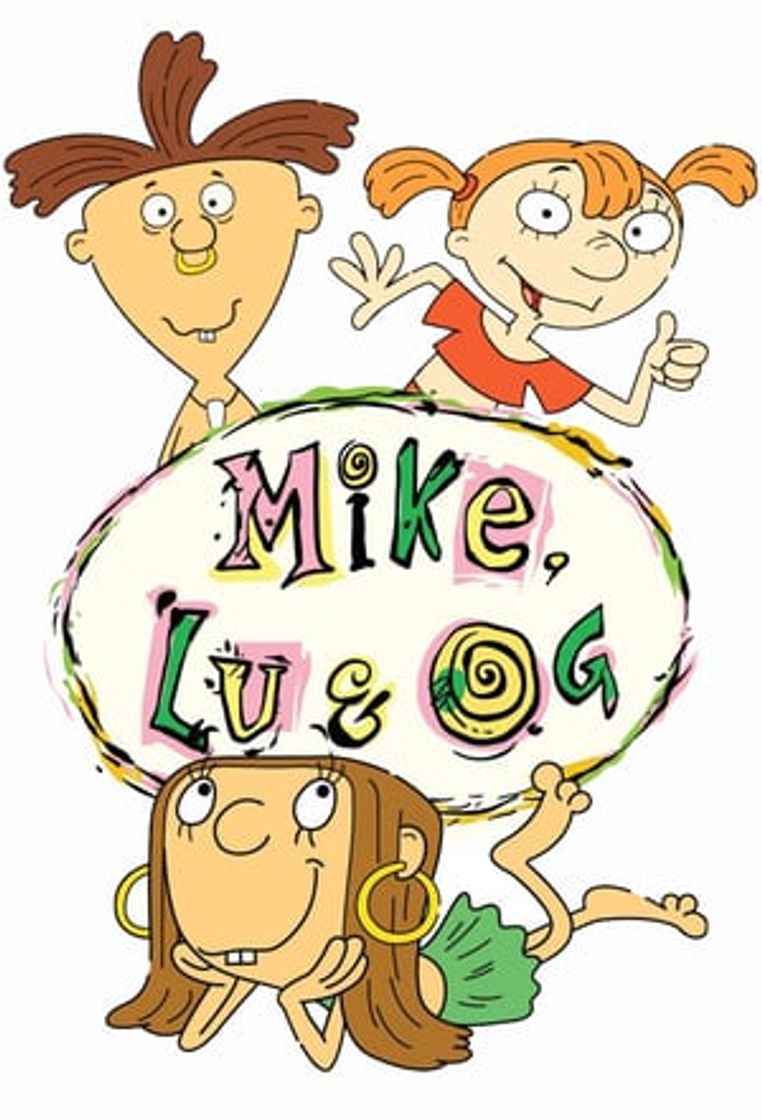 Serie Mike, Lu & Og