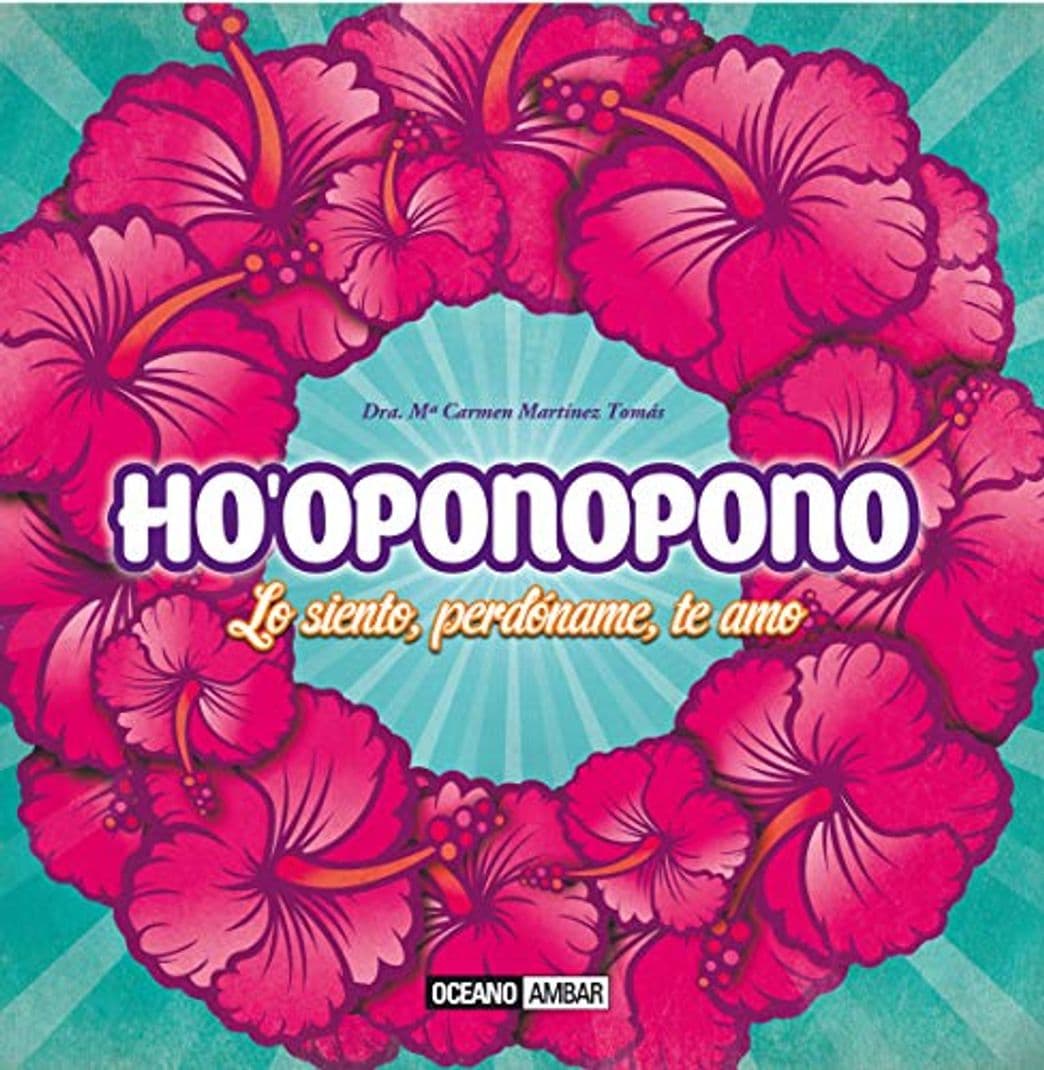 Book Ho'oponopono : lo siento, perdóname, te amo