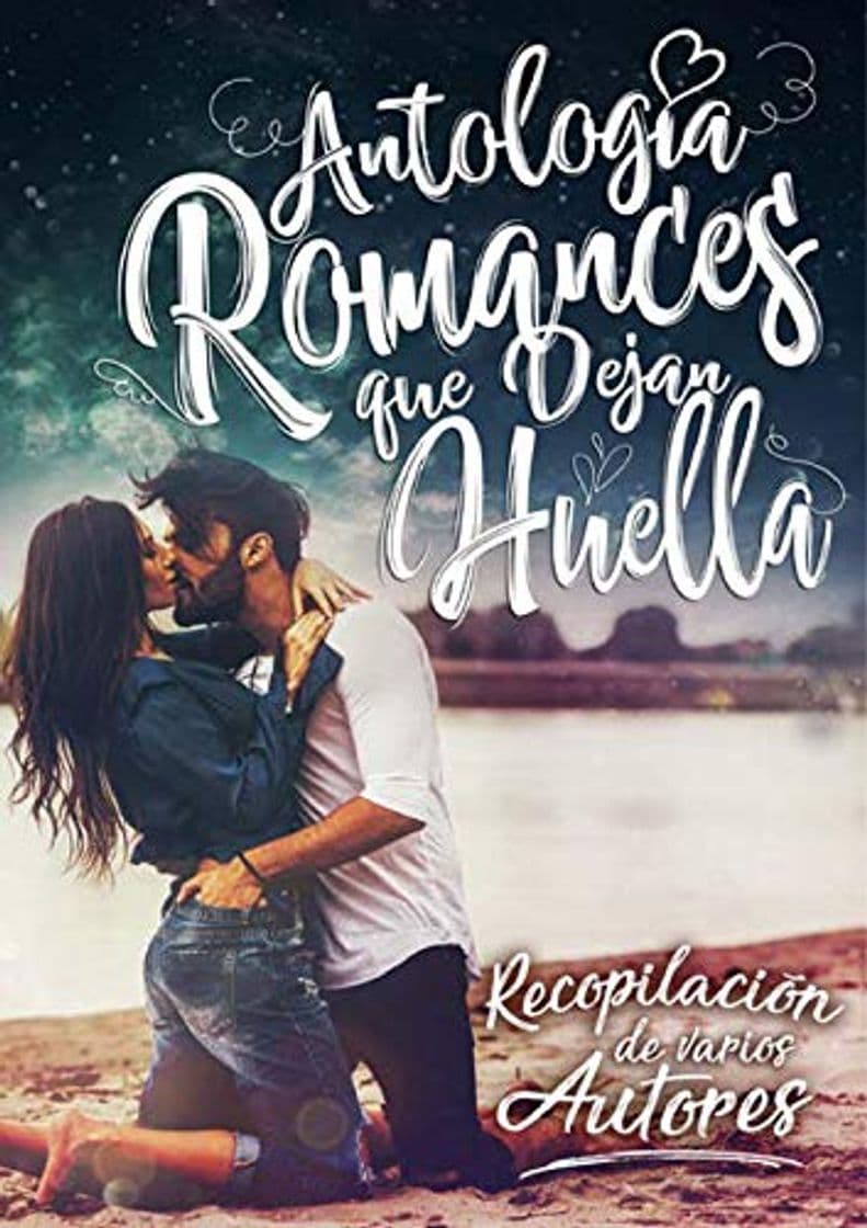 Book Antología Romances Que Dejan Huella