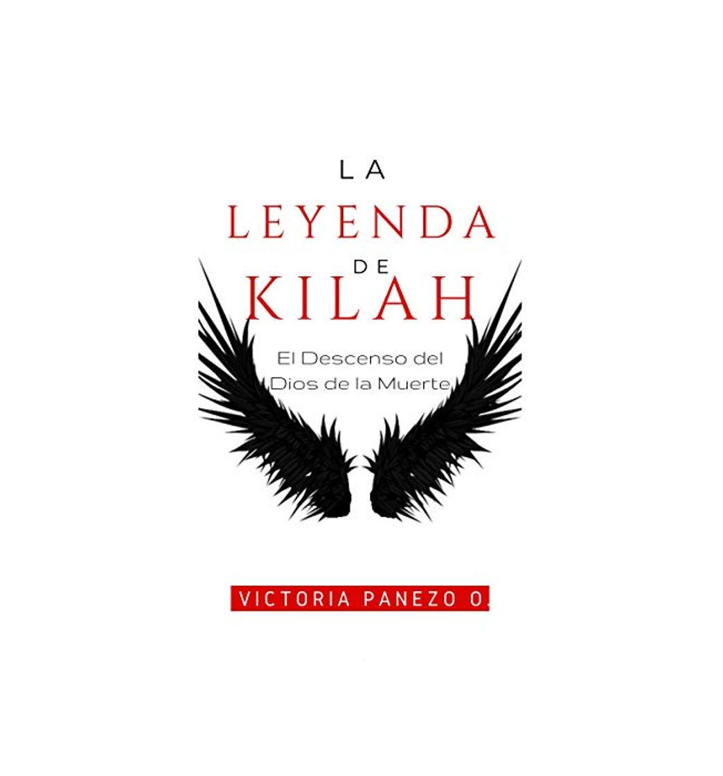 Book LA LEYENDA DE KILAH