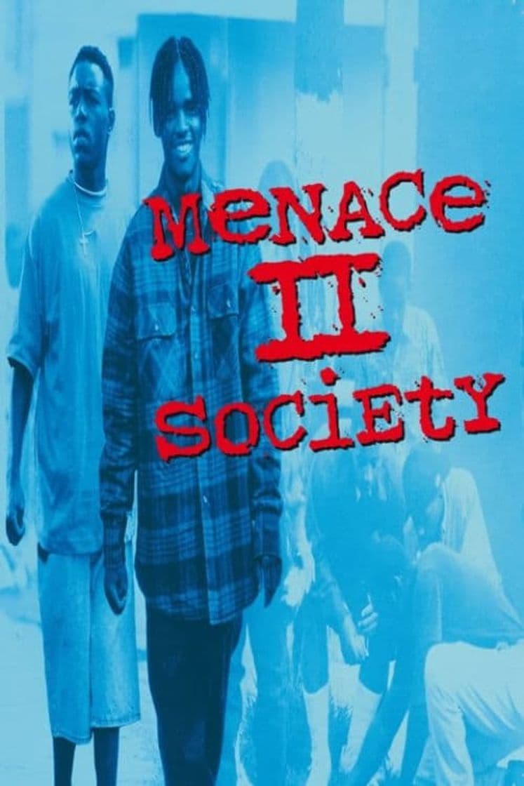 Película Menace II Society