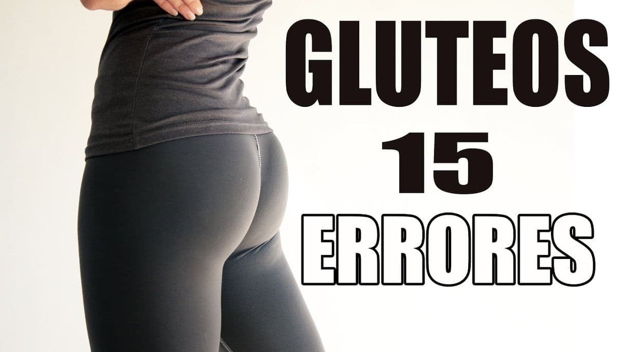 Fashion 15 ERRORES que haces al entrenar GLUTEOS - YouTube