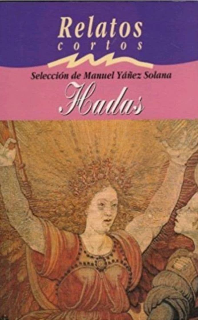 Libro HADAS Relatos Cortos by Manuel Yáñez Solana